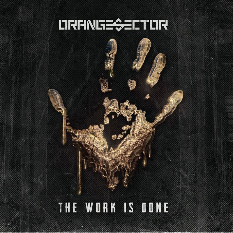 Orange Sector - The Work Is Done (Rob Dust Remix)